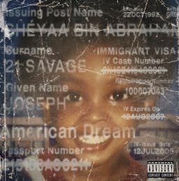 DOWNLOAD: american dream - 21 savage | Album | Zip & Mp3